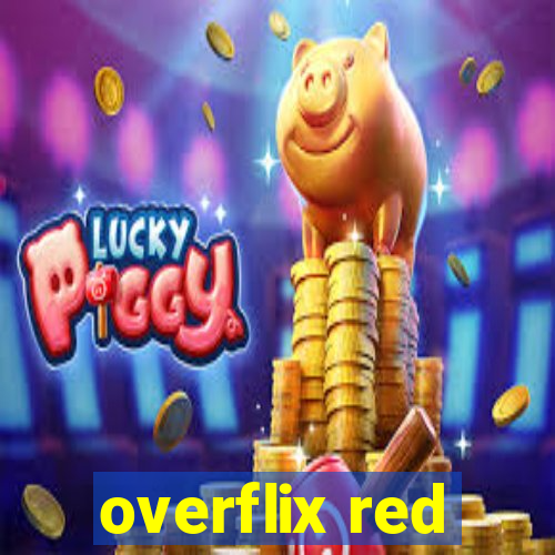 overflix red